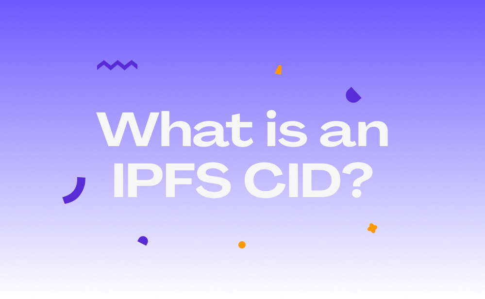 What is an IPFS CID?